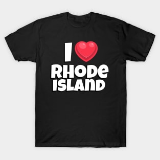 I love Rhode Island T-Shirt